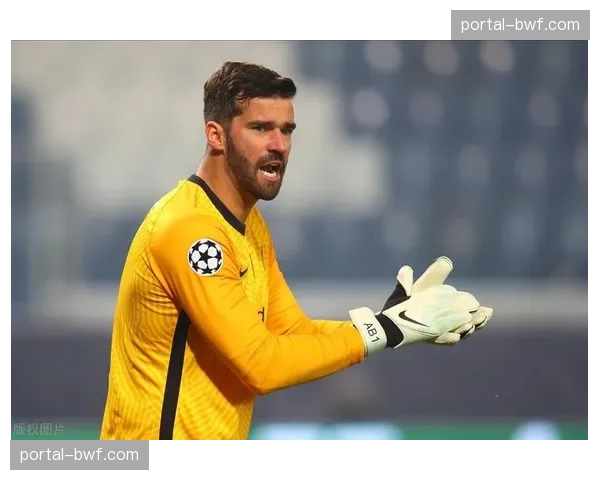 人物聚焦:利物浦门将阿利松,作为球队低位防守最后也是最关键一环的赛季数据 人物聚焦:利物浦门将阿利松,作为球队低位防守最后也是最关键一环的赛季数据